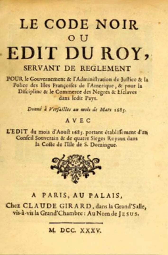 Code Noir, régissant l'esclavage à la Martinique